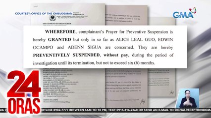 Bamban Mayor Alice Guo at 2 iba pa, pinatawan ng preventive suspension ng Ombudsman | 24 Oras