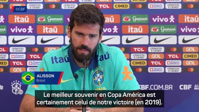 Brésil - Alisson confie son meilleur et son pire souvenir en Copa América