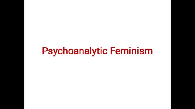 Psychoanalytic Feminism | Types of Feminism | Feminist Theories and Practice | Gender Studies CSS