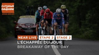 Breakaway of the day - Stage 2 - Critérium du Dauphiné 2024