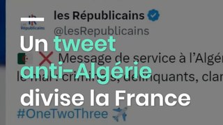 Un tweet anti-Algérie divise la France