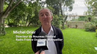 Michel Orier Directeur du Festival Radio France à Montpellier 39e édition interview