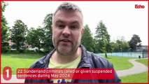 Sunderland headlines 3 June 2024: 22 Sunderland criminals jailed or given suspended sentences