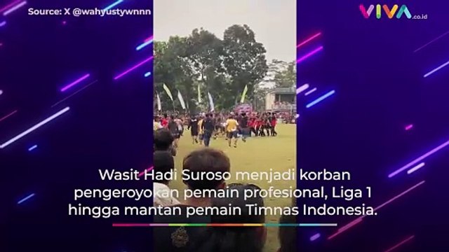 Laga Tarkam Ricuh, Pemain Liga 1 Hingga Eks Pemain Timnas