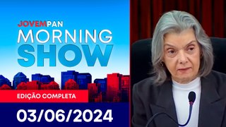 CÁRMEN LÚCIA NO TSE | MORNING SHOW - 03/06/2024