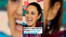 Con la victoria de Sheinbaum: México se coloca entre los 30 países con una mujer como jefa de Estado