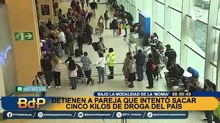 Cae pareja que intentó sacar droga bajo la modalidad de la 'momia' en aeropuerto Jorge Chávez