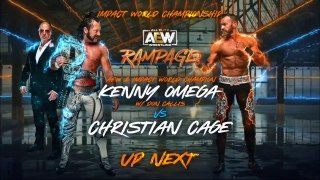 AEW Rampage 08.13.2021 - Christian Cage vs Kenny Omega (Impact World Championship)