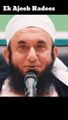 Ek Ajeeb Hadees By Maulana Tariq Jameel SahabShorts