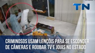 Criminosos usam lençóis para se esconder de câmeras e roubar TV e joias no ES