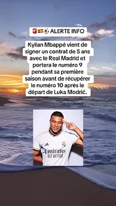 LE REAL MADRID ANNONCE LA SIGNATURE DE KYLIAN MBAPPÉ.