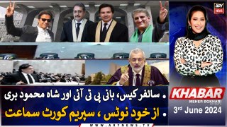 KHABAR Meher Bokhari Kay Saath | ARY News | 3rd June 2024