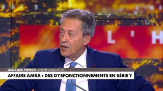 Georges Fenech à propos de l'affaire Mohamed Amra : «Éric Dupond-Moretti s'est totalement décrédibilisé»
