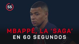 La saga 'Mbappé' en 60 segundos