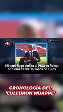 La saga 'Mbappé' en 60 segundos