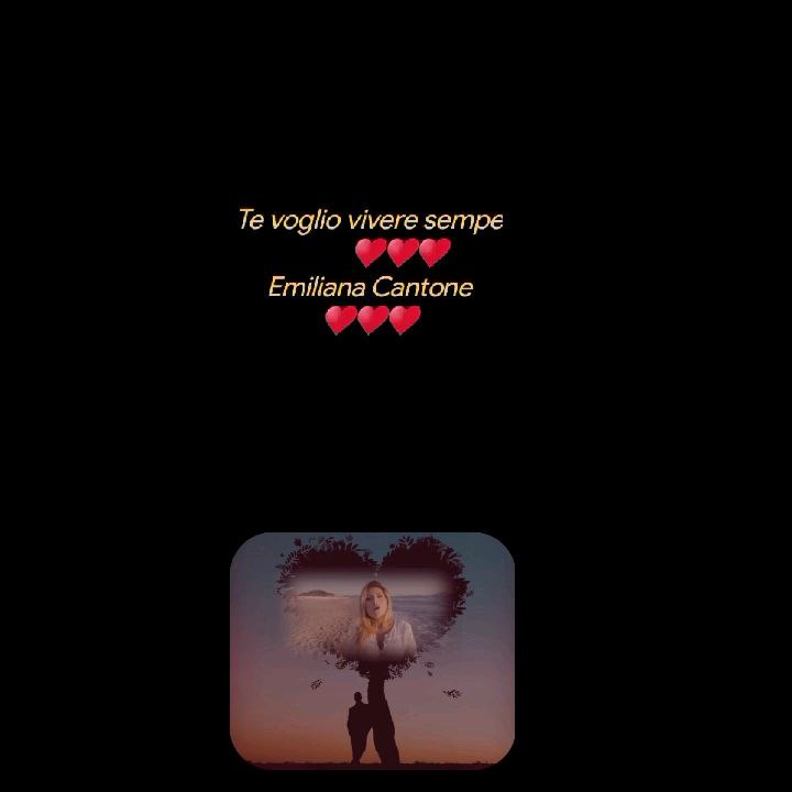 Te voglio vivere sempe          ♥️♥️♥️Emiliana Cantone♥️♥️♥️