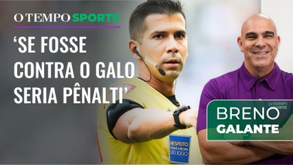 Arbitragem prejudicou o Galo contra o Bahia? Veja análise de Breno Galante
