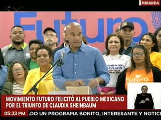 Miranda | Movimiento Futuro felicita a Claudia Sheinbaum por su victoria en los comicios mexicanos