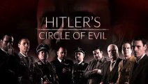 Hitler's Circle of Evil (1/10) : Heroes and Misfits