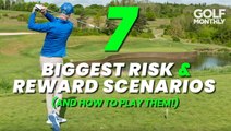 7 Biggest Risk & Reward Scenarios And How To Play Them