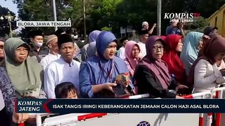 Isak Tangis Iringi Keberangkatan Jemaah Calon Haji Asal Blora