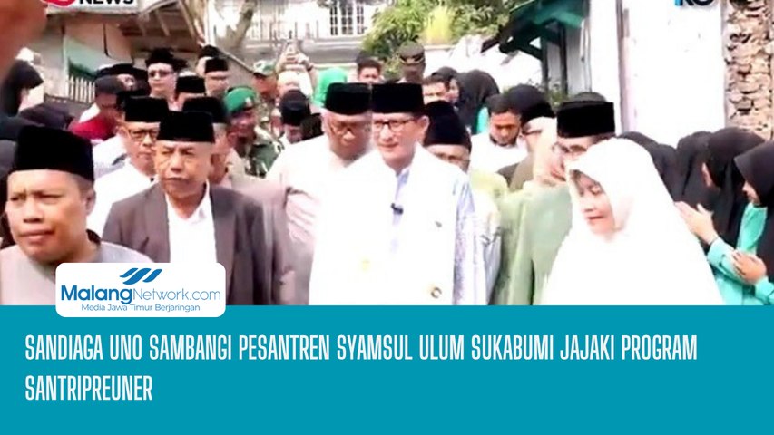 Sandiaga Uno Sambangi Pesantren Syamsul Ulum Sukabumi Jajaki Program Santripreuner