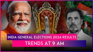 India General Elections 2024 Results: Trends At 9 AM Show NDA Leading In Over 200 Seats