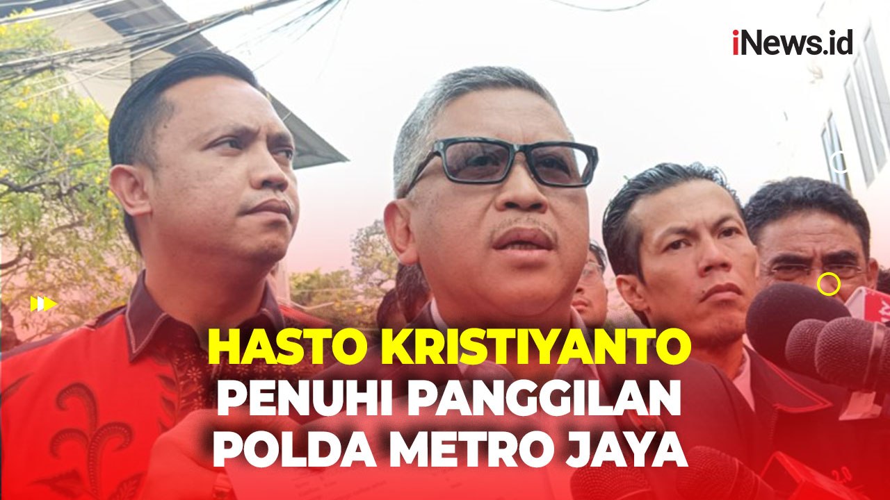 Sekjen PDIP Hasto Kristiyanto Penuhi Panggilan Polda Metro, Jalani Pemeriksaan terkait Berita Bohong