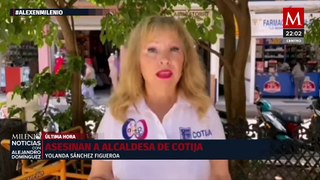 Alcaldesa de Cotija, Yolanda Sánchez Figueroa, asesinada tras ataque a balazos