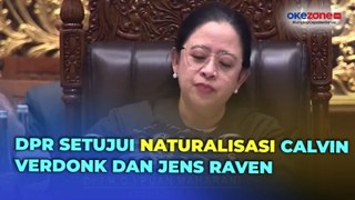 Puan Maharani Ketok Palu Rapat Paripurna DPR, Setujui Naturalisasi Calvin Verdonk dan Jens Raven