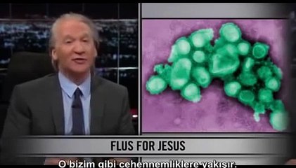 Bill Maher- Domuz gribi ve evrim