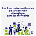 Les Rencontres de la transition écologique dans les territoires | CGDD