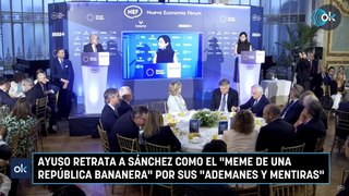 Ayuso retrata a Sánchez como el 