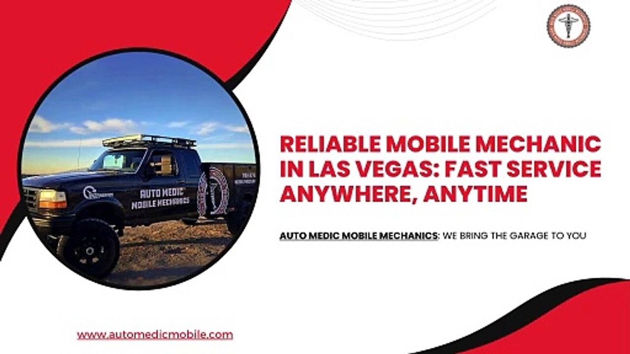 Reliable Mobile Mechanic in Las Vegas Fast Service Anywhere, Anytime