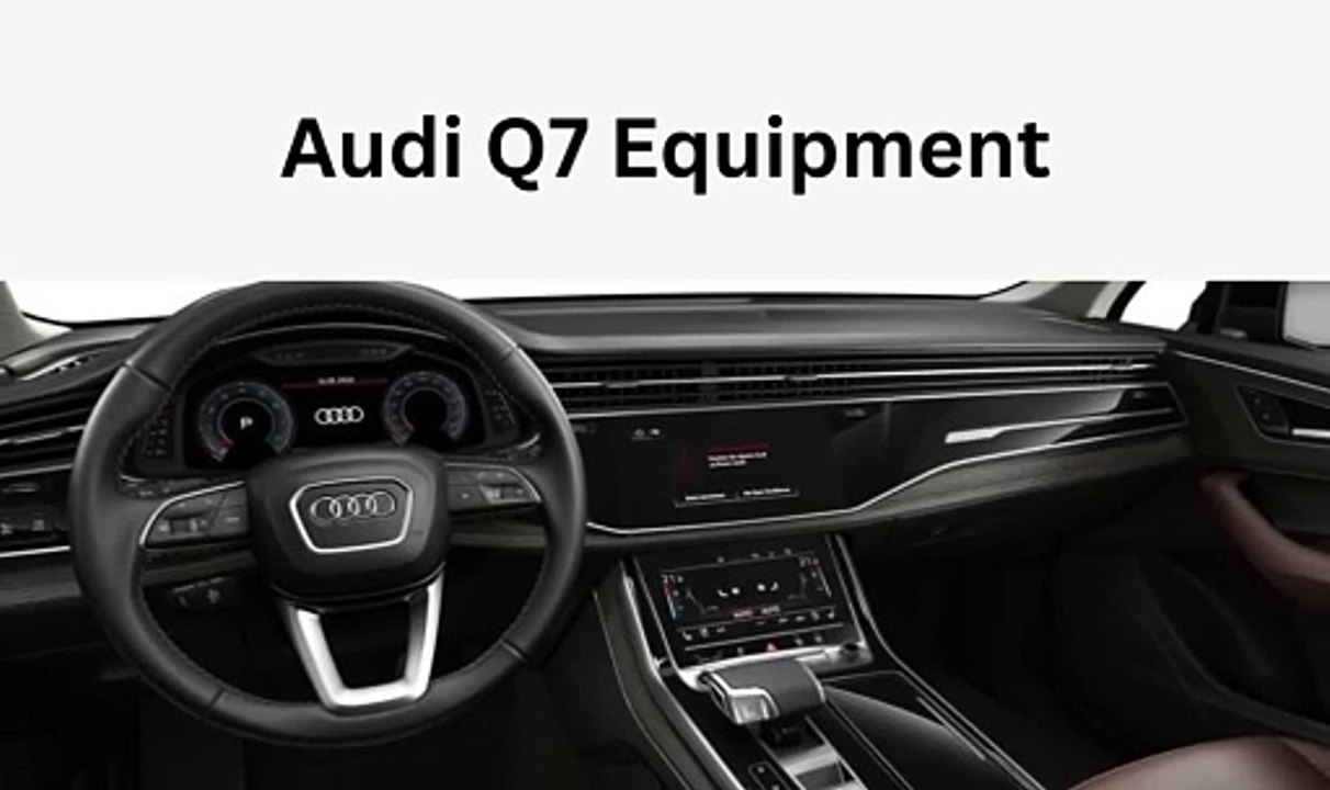 Audi Q7 Equipment