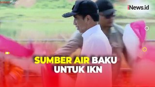 Jokowi Resmikan Bendungan Sepaku Semoi, Sumber Air Baku untuk IKN, Sumber Air Baku untuk IKN