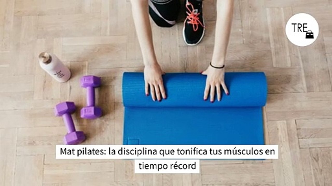 Mat pilates: la disciplina que tonifica tus músculos en tiempo récord
