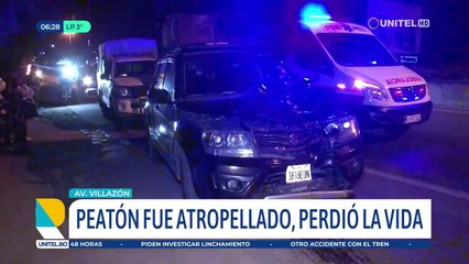Peatón pierde la vida luego de ser embestido cuando intentaba cruzar la avenida Villazón