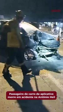 Passageiro de carro de aplicativo morre em acidente na Antônio Heil