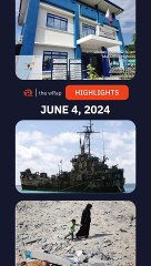 Today's headlines: West Philippine Sea, Bamban, Palestine | The wRap | June 4, 2024