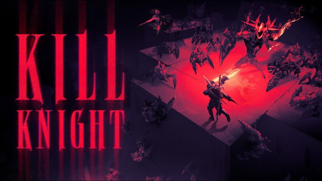 Kill Knight - Démo disponible dès maintenant