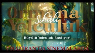 Sihirli Ormana Yolculuk | Fragman