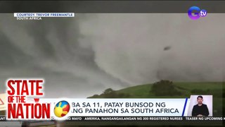 'Di bababa sa 11, patay bunsod ng masamang panahon sa South Africa | SONA