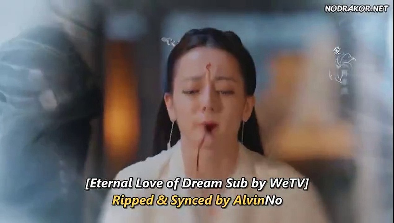 Eternal Love of Dream EPS 04 SUB INDO