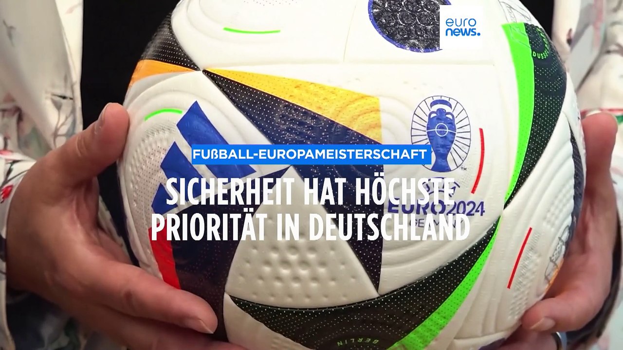 Fußball-EM: Deutschland bereitet sich auf 'alle denkbaren Gefahren' vor