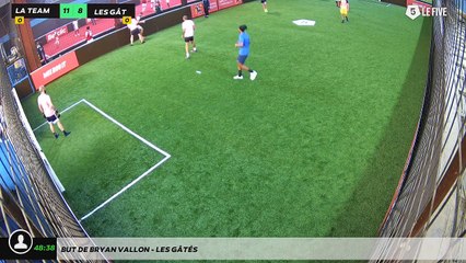 But de Bryan VALLON - LES GÂTÉS