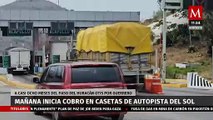 Reanudarán cobro en casetas de Autopista del Sol a casi 8 meses de huracán Otis