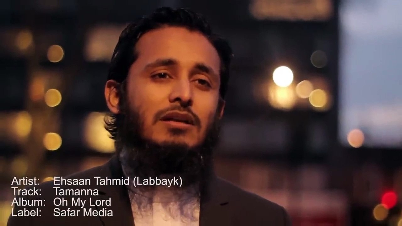 Tamanna_Urdu_Nasheed_by_Ehsaan_Tahmid_ᴴᴰ_Inc_Lyrics
