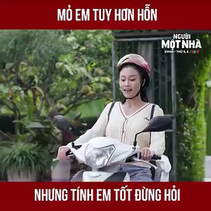 Mỏ tuy hơn hỗn nhưng tính lại ổn I Người một nhà