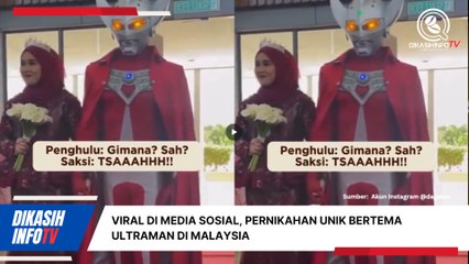 Viral! Pernikahan Unik dengan Kostum Ultraman di Malaysia, Sampai-sampai Direpost Akun Bimas Islam Kemenag